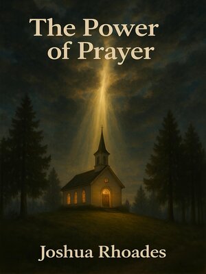 cover image of The Power of Prayer